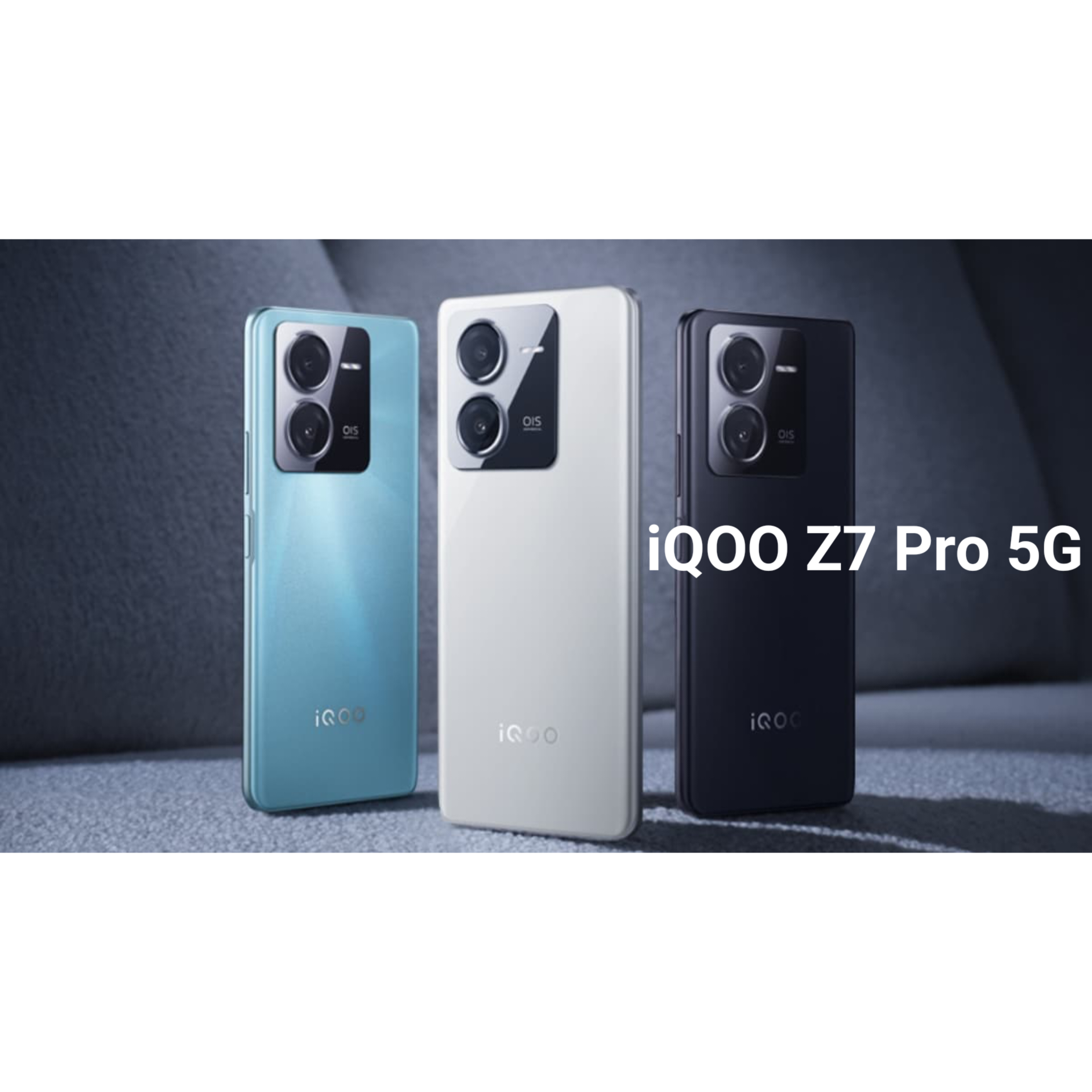 IQOO Z7 PRO 5G SPECIFICATIONS