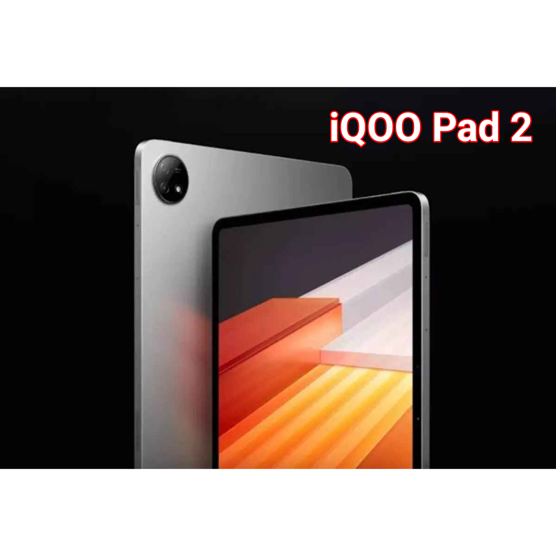 IQOO PAD 2 SPECIFICATIONS