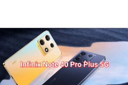 INFINIX NOTE 40 PRO PLUS 5G SPECIFICATIONS